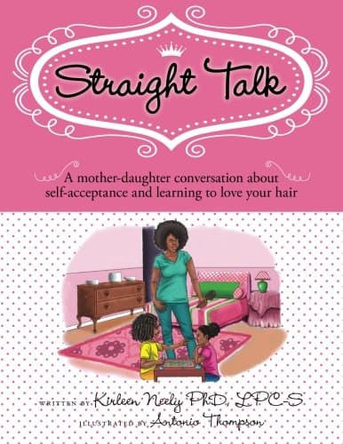 Straight Talk: A mother daugther conversation about self-acceptance and learning to love your hair
