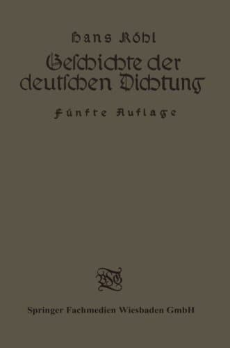 Geschichte der deutschen Dichtung (German Edition)