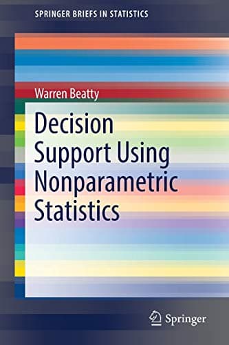Decision Support Using Nonparametric Statistics (SpringerBriefs in Statistics)