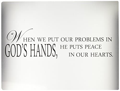 When we put our problems in God's Hands RELIGIOUS CHRISTIAN wall quotes vinyl decals By Blue Monkey Graphics