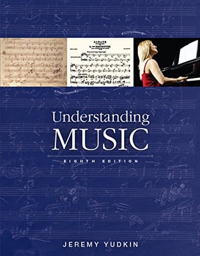 Understanding Music (8th Edition)