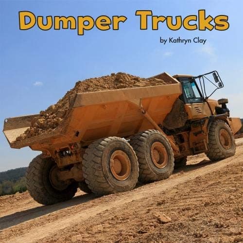 Construction Vehicles at Work: Dumper Trucks Paperback – 5 Oct. 2017