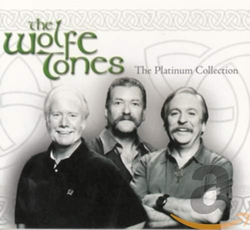 The Wolfe Tones (Platinum Collection)