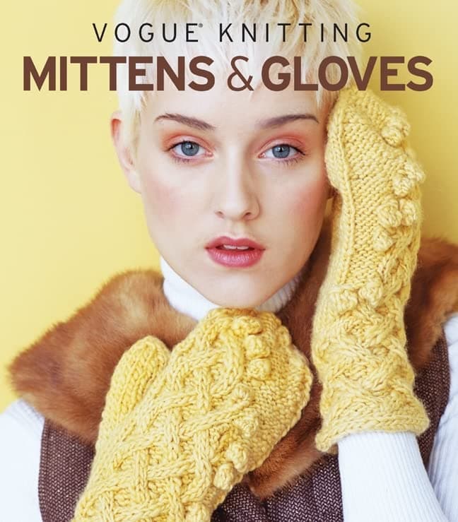 Vogue® Knitting Mittens & Gloves