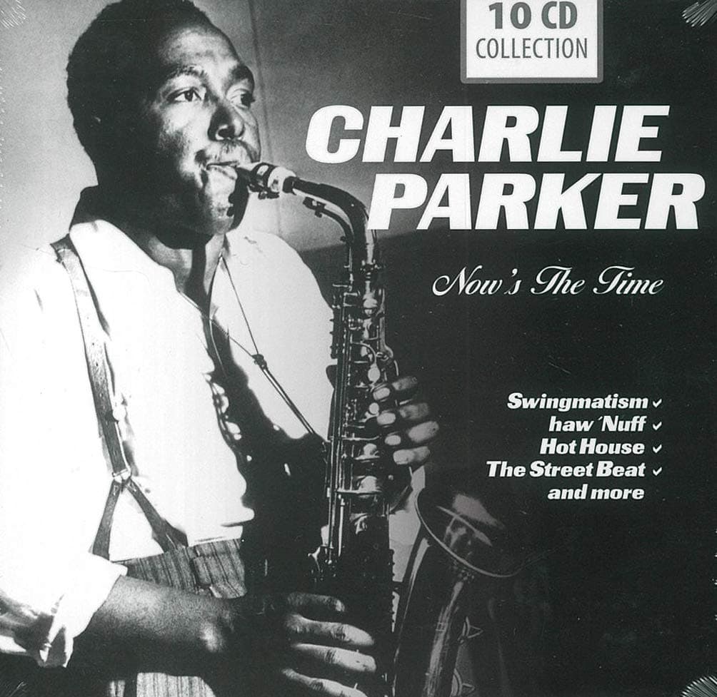 Charlie Parker Now's The Time