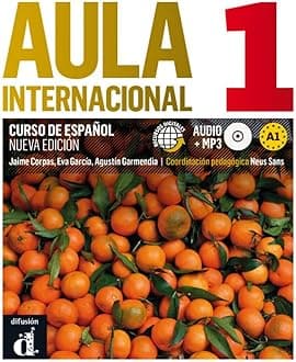 Aula Internacional Nueva edición 1 Libro del alumno: Aula Internacional Nueva edición 1 Libro del alumno (Spanish Edition)