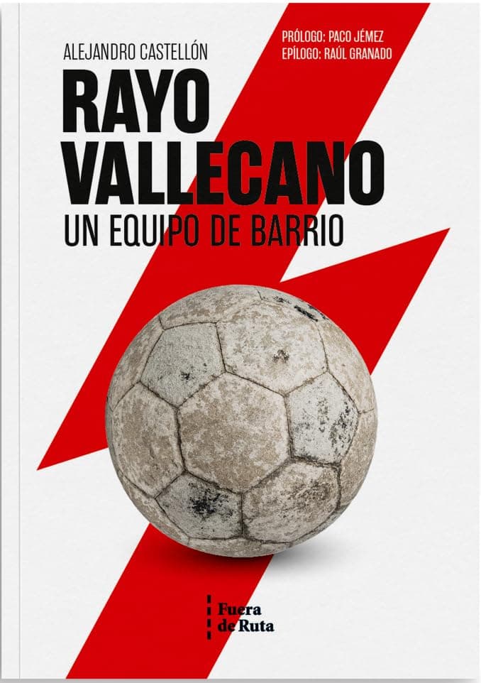 Rayo Vallecano: Un equipo de barrio