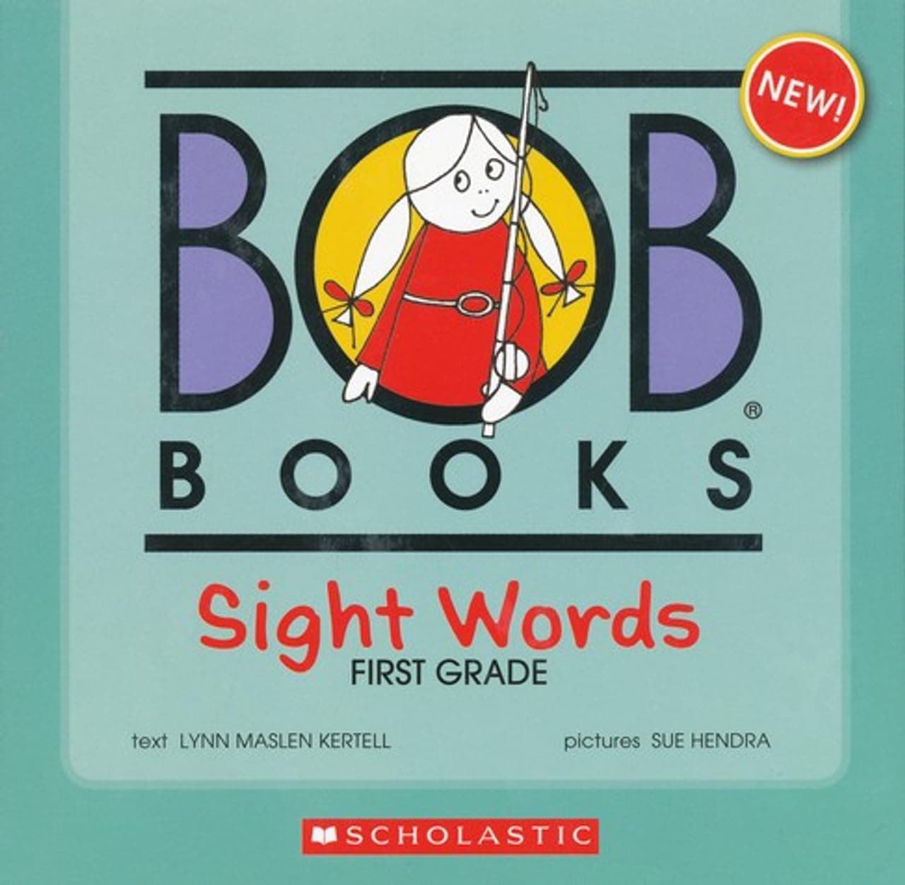 BOB BOOKS: SIGHT WORDS (FIRST GRADE)