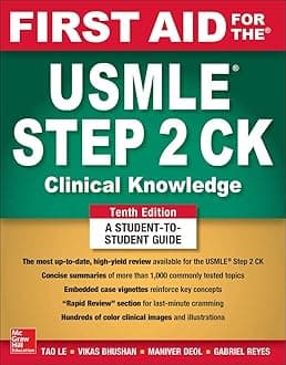 First Aid for the USMLE Step 2 CK, Tenth Edition (A & L REVIEW)