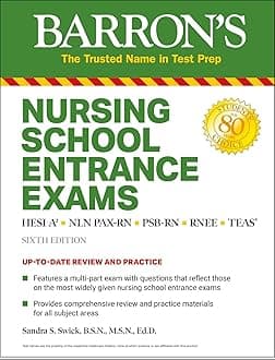 Nursing School Entrance Exams: HESI A2 / NLN PAX-RN / PSB-RN / RNEE / TEAS (Barron's Test Prep) Paperback – 19 Mar. 2020