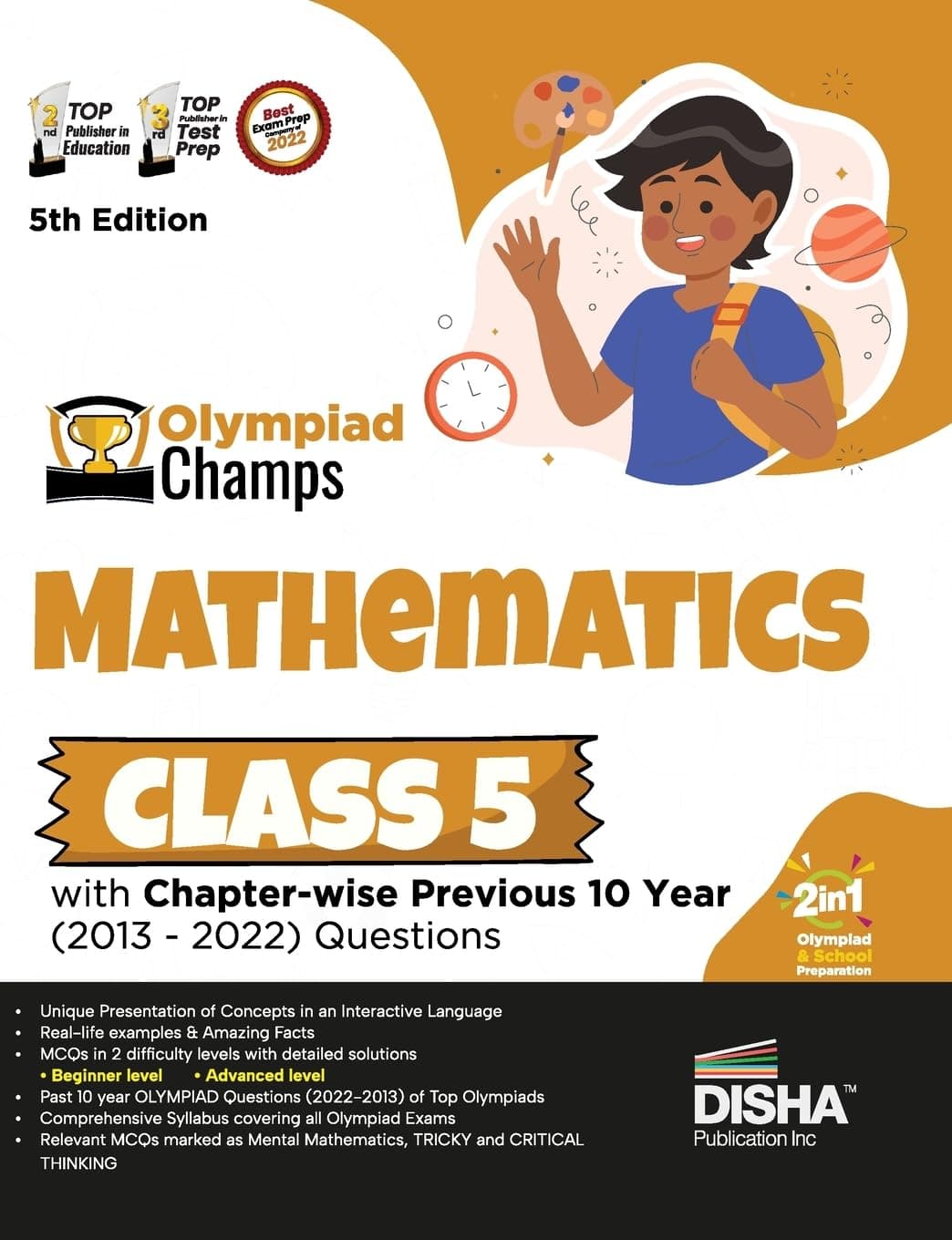 Olympiad Champs Mathematics Class 5 with Chapter-wise Previous 10 Year (2013 - 2022) Questions 5th Edition Complete Prep Guide with Theory, PYQs, Past & Practice Exercise Paperback – April 28, 2023