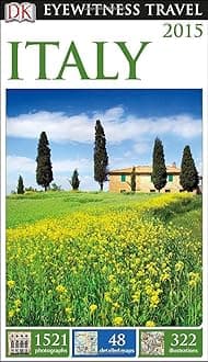 Dk Eyewitness Travel Italy 2015 (DK Eyewitness Travel Guides) Paperback – 15 Sept. 2014