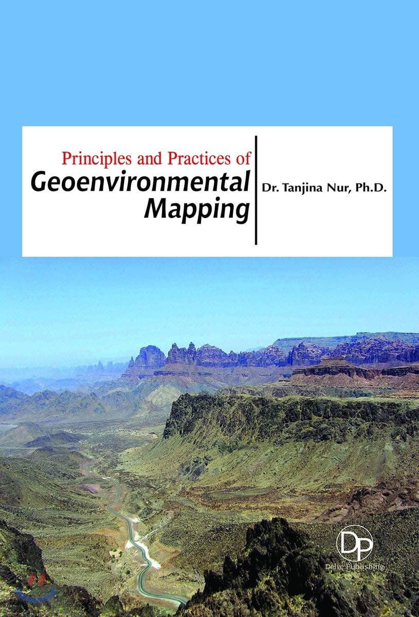 Principles and Practices of Geoenvironmental Mapping