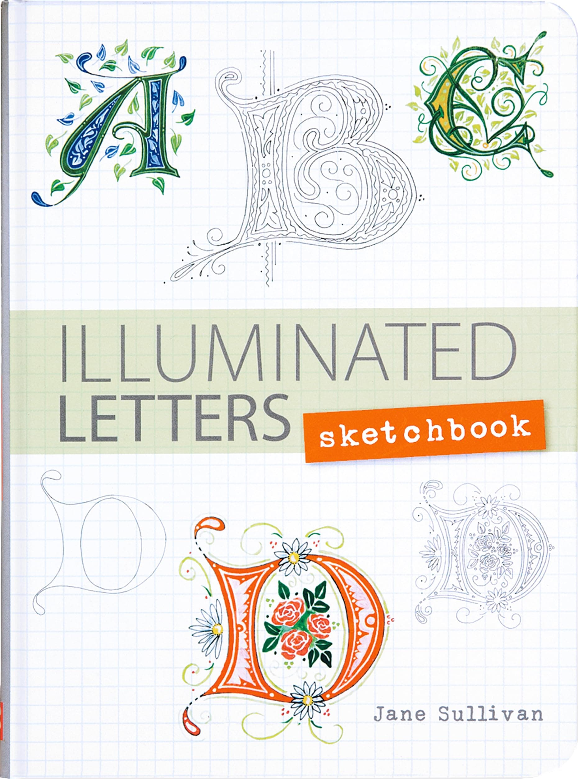 Illuminated Letters Sketchbook