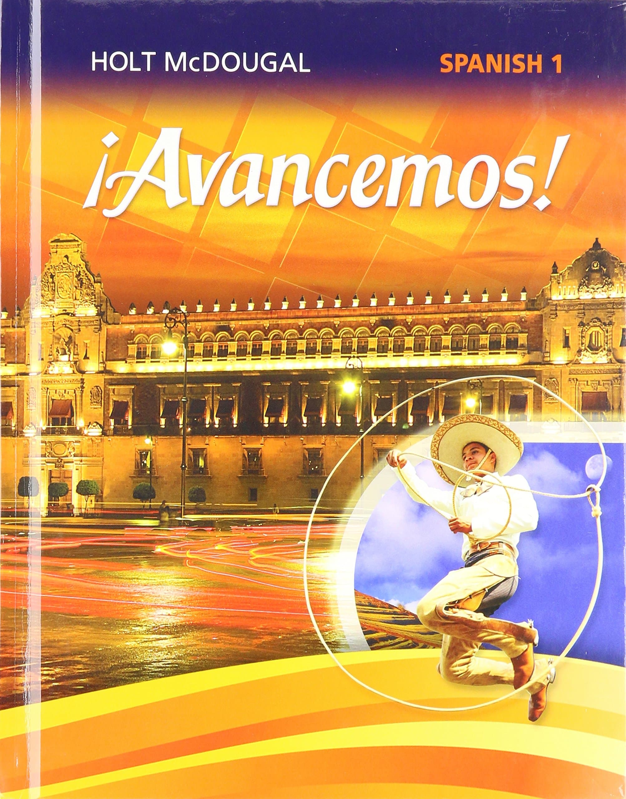 ¡avancemos!: Student Edition Level 1 2013