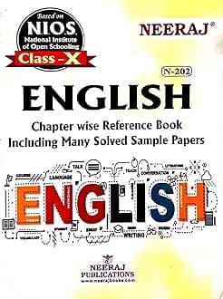 NEERAJ N -202 English Book For Class - 10th- NIOS - Chapter Wise Help Book / Guide including Many Solved Sample Papers and Important Exam Notes– Published by Neeraj Publications Paperback – Big Book, 1 January 2021
